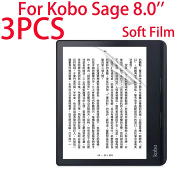 3 шт. Мягкий ПЭТ для Kobo Sage 8,0 дюймов Прозрачный протектор экрана Защитная прозрачная пленка для Kobo Sage 8,0 дюймов Не стеклянная