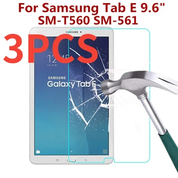 3ШТ Пленка Для Планшета Из Закаленного Стекла 9H Для Samsung Galaxy Tab E 9,6 Дюймов T560 T561 С Защитой От Царапин Взрывозащищенный Протектор Экрана